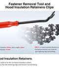 Fastener removal tool and hood insulation retainer clips set