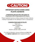 Text cautioning about plastic adhesive not sticking to polyethylene or polypropylene materials, mentioning common items and adhesion tips.