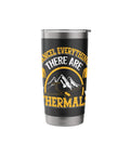 Insulated Stainless Steel Tumbler For Glider And Sailplane Pilots, Soaring Aviation Enthusiast Gift, featuring mountain graphic