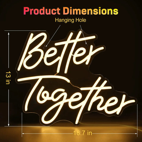 Better Together Neon Sign LED Light for Weddings and Home Bar Decor showing dimensions 16.7 by 13 inches, warm white glow
