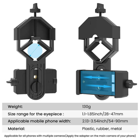 Phone Scope Adapter Mount For Telescopes And Binoculars, Regular Size Fits Most Smartphones, Turn Your Phone Into A Birding Camera, Easy Attach To Monoculars, Spotting Scopes, Or Microscopes For Epic Shots And Videos Through The Eyepiece. Black plastic, rubber, metal adapter for 28-47mm eyepieces and 54-90mm phones.