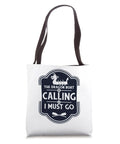 Dragon Boat Is Calling And I Must Go Tote Bag For Paddlers And Dragon Boat Crew Who Live For Real Festivals Vibes Drummers And Steerers