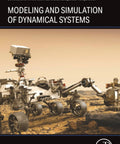 Book cover: Modeling and Simulation of Dynamical Systems; rover on rocky Martian terrain, Payam Zarafshan.