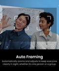 Prime 4K Webcam With Auto Tracking And Directional Mics For Gaming Livestreams Or Client Calls showing auto framing feature with two people.
