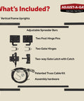 Heavy Duty Full Frame Gate Kit with steel hardware, patented truss cable system, adjustable spreader bars, and gate hinges.