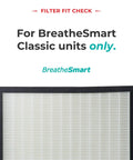 Filter fit check for Replacement True HEPA Air Filter For BreatheSmart Classic, showing front of filter with text.