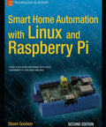 Totally Legit Diy Smart Home Automation With Linux And Raspberry Pi Technical Manual featuring a Raspberry Pi setup on a blue base.