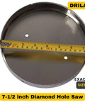 7.5 Inch Diamond Hole Saw With Solid Steel Core, Three Eighths Inch Shank For Toilet Flanges displayed with measuring tape