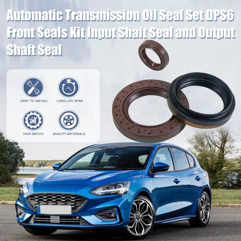6DCT250 DPS6 Transmission Oil Seal Set For Ford Fiesta 2012 Up Ford Focus 2011 Up EcoSport 2013 Up And B Max 2012 Up
