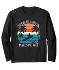 Funny Canoeing Makes Me Wet Long Sleeve Paddling Tee For Water Sports Fans, beach sunset design, black shirt