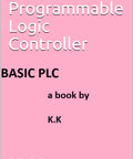 Cover of 'Noob-Friendly Programmable Logic Controllers Guide Learn The Basics Of Programmable Logic Controllers, Wiring, And Automation Projects Fast With A Practical Kindle PDF Reference For New Engineers, Tech Buffs, And Makers' by K.K