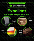 Various materials including acrylic, MDF, PVC, and hardwood with text 'Excellent for Wood, Acrylic, MDF, PVC' and Sharpro logo.