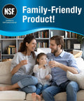 Family sitting on sofa drinking water under 'Family-Friendly Product' banner with NSF certification badge.