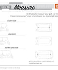 Diagram showing how to measure golf cart roof size for Deluxe Four Person Golf Cart Enclosure In Black With Clear Windows.