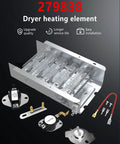 279838 Dryer Heating Element Replacement For Maytag Kenmore Amana Roper Admiral Ned4655ew1 with fuses and thermostats