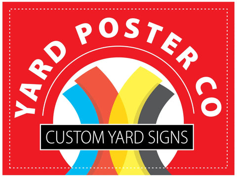 10 Pack Custom Yard Signs 24x18 Inches Full Color Corrugated Plastic Lawn Signs For Real Estate Open Houses Political Campaigns