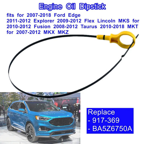 Engine Oil Dipstick For Ford Edge Explorer Flex Fusion Taurus Lincoln MKS MKT MKX MKZ Mercury Milan Sable Oil Level Indicator