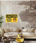 Heavy Duty Aluminum Caution Sign 8x12 In Do Not Touch Notice For Fragile Equipment displayed on a brick wall indoors