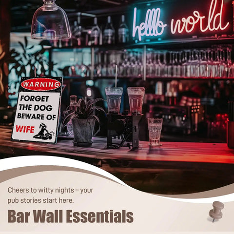 Hella Durable Metal Wall Art Sign For The Man Cave Featuring Funny Forget The Dog Beware Of Wife Quote In Rust Proof Aluminum Garage Decor That Is Legit Tough And Totally Bro Approved 12 By 8 Inch displayed on a bar is stylishly enhancing the ambiance with drinks and glow.