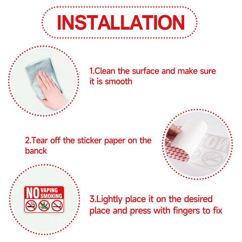 Installation steps for Keep The Spot Smoke Free With These Straight Up No Smoking Vaping Warning Signs including surface prep and placement.