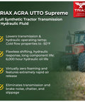 Image of TR1AX Agra UTTO Supreme Full Synthetic Tractor Transmission and Hydraulic Fluid features and benefits text.