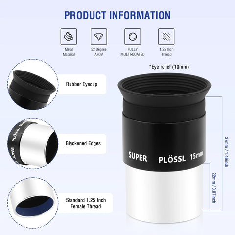 15mm Eyepiece For Telescopes With 5 Element Fully Multi Coated Optics, 52 Degree Field Of View, Classic Super Plossl Design, details