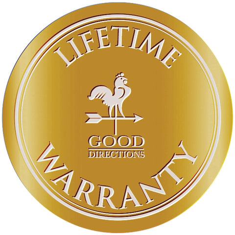 Gold circle with rooster logo and text 'LIFETIME WARRANTY Good Directions' in white letters.