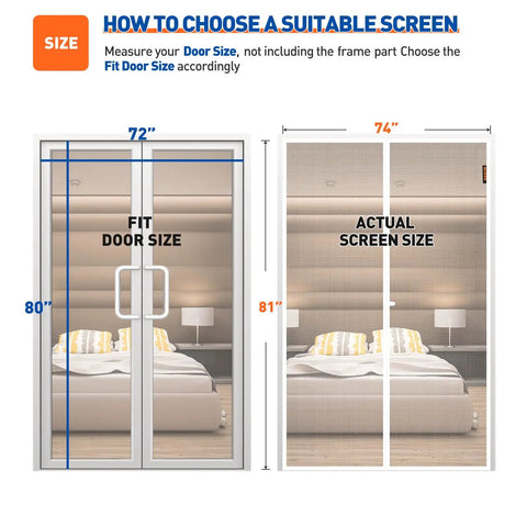 Diagram showing Magnetic Screen Door Fits 72 By 80 Inches Openings With 74 By 81 Inches Screen guide for door measurement.