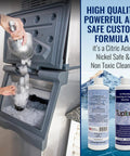 Ice Maker Cleaner And Descaler 16 Oz Nickel Safe Non Toxic Citric Acid Formula Compatible With Scotsman KitchenAid Affresh All Major Brands Made In USA Odorless And Powerful Breaks Down Mineral Buildup That Vinegar Cannot Touch. bottle shown beside ice maker