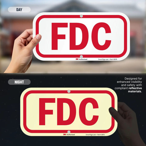 Heavy Duty 6X12 Inch Fire Department Connection FDC Sign With 3M Engineer Grade Reflective Film shown in day and night visibility.