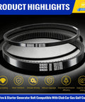 Club Car DS Precedent Drive Belt And Starter Generator Belt Kit For Golf Cart 1997 Up And Precedent 2004 Up For FE290 FE350 Motors Replaces 101916701 1016203 shown with product highlights