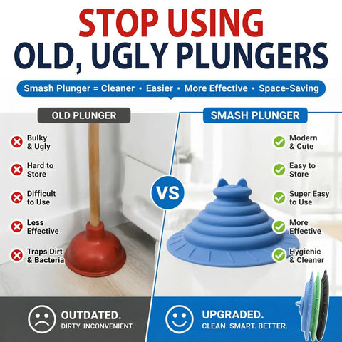 Comparison of old plunger vs Smash Plunger, highlighting sleek silicone design and ease of use, blue color featured.