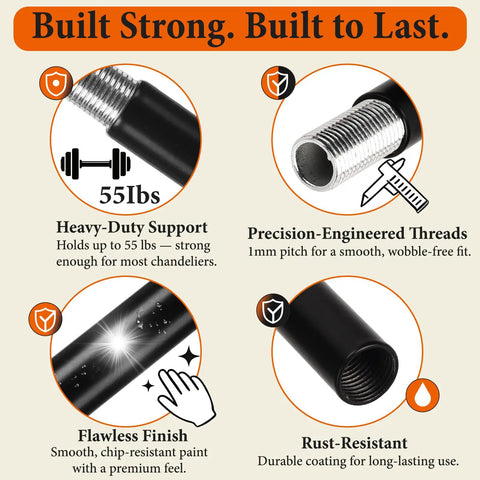 Built strong and durable M10 threaded extension rods, supporting up to 55 lbs for chandeliers with precision-engineered threads.