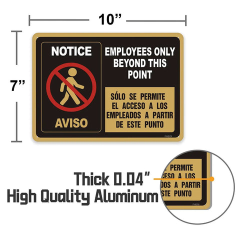 Employees Only Beyond This Point Sign Bilingual Aluminum 10 x 7 Inches Do Not Enter Restricted Area Door Sign No Customers Allowed
