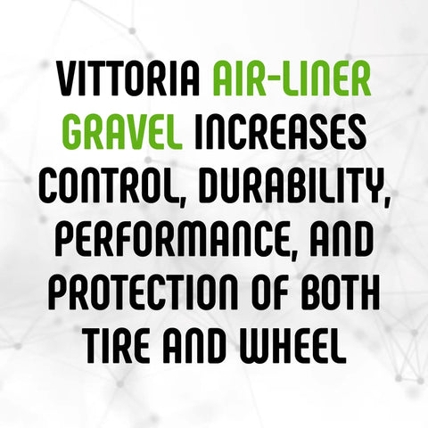 Text promoting Vittoria Air-Liner Gravel Insert benefits for tubeless-ready tires on gravel and MTB bikes.