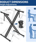 Product dimensions of Heavy Duty X Style Keyboard Stand For 54 To 88 Key Electric Pianos And Synth adjustable from 11.8 to 38.1 inches.