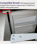 Top Freezer Hinge Replacement For Mini Compact Freezers Replaces 302985 And 303001 Fits Most Small Freezers Easy Install Durable