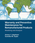 Your No Nonsense Warranty And Preventive Maintenance Playbook For Remanufactured Gear, Spare Parts, And Upgraded Devices That Keeps Performance Solid, Reliability High, And Downtime Low For Real. book cover