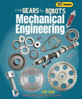 Kids Mechanical Engineering Guide From Gears To Robots Learn About Linkages Bearings Engines And Real World Projects That Make Science Feel Cool And Hands On Build Problem Solving And Creative Curiosity In Young Makers, 55-page book cover
