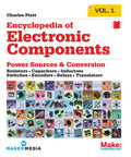 Essential Electronic Components Guide Volume 1 Resistors Capacitors Inductors Switches Encoders Relays Transistors Illustrated With Photographs Schematics And Diagrams For DIY Projects And Pro Level Electronics book cover