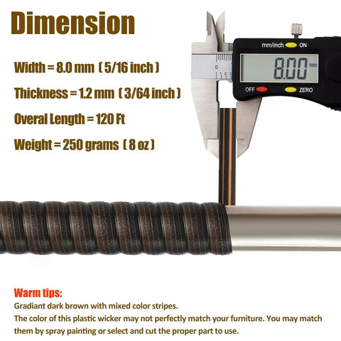 Dimension details of Smooth Out Your Backyard With This Top Shelf 120 Ft Wicker Repair Kit And Nifty Gradient Dark Brown Synthetic Rattan Strips.