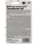 Back of packaging for Blue Gel Threadlocker Medium Strength For Metal Fasteners Removable With Hand Tools 1.20 Oz Bottle.