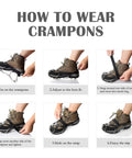 Instructions for wearing Heavy Duty Ice Cleats With 19 Stainless Steel Spikes For Boots And Shoes Anti Slip Traction Grips.