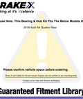 Warning sign for Rear Left Wheel Bearing And Hub Assembly For 2018 Audi A4 Quattro HC Series Premium Replacement specifications check.
