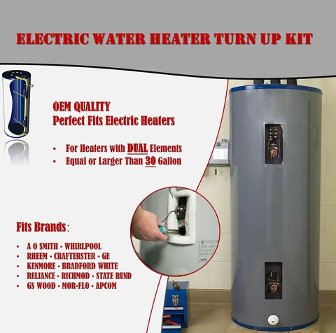Electric water heater turn up kit with dual elements for heaters 30 gallon or larger from various major brands.