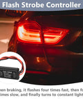 Brake Strobe Light Flasher Module Two Pack With Dual Flash Patterns For Safer Driving, Four Quick Then Four Slow Blinks Before Steady Light, GS 100A Car Brake Warning System For Eye Catching Alerts, shown with car taillight