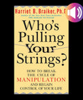 Cover of 'Stop Letting Others操控 Your Life' by Harriet B. Braiker, emphasizing breaking free from manipulation.