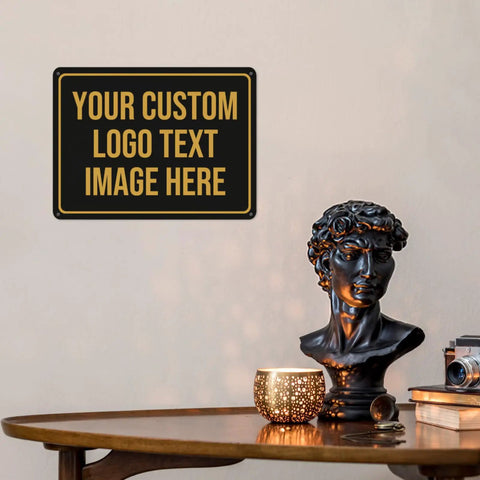 Custom Outdoor Metal Sign Make Your Own Personalized Sign Add Text Photo Or Logo For Office Home Bar Indoor Outdoor Use 8x12 Inches Weatherproof Finish With Multiple Colors And Fonts displayed on a tabletop.