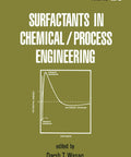 Cover of 'Surfactants in Chemical/Process Engineering' featuring graph, volume 28, CRC Press