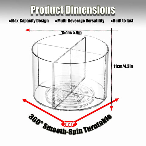 Product dimensions of Snag This Smooth Spinning Four Section Drink Packet Organizer With BPA Free Clear Plastic Material.